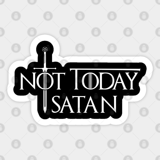 Not Today Satan Sticker by kim.id